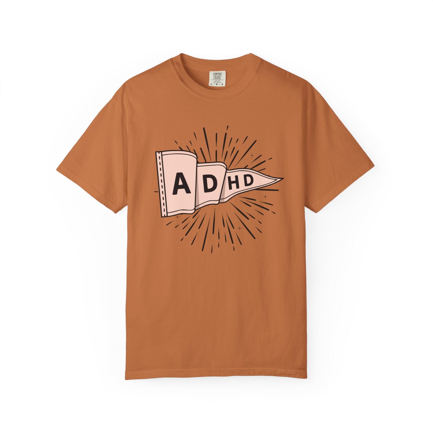 ADHD Comfort Colors Tee