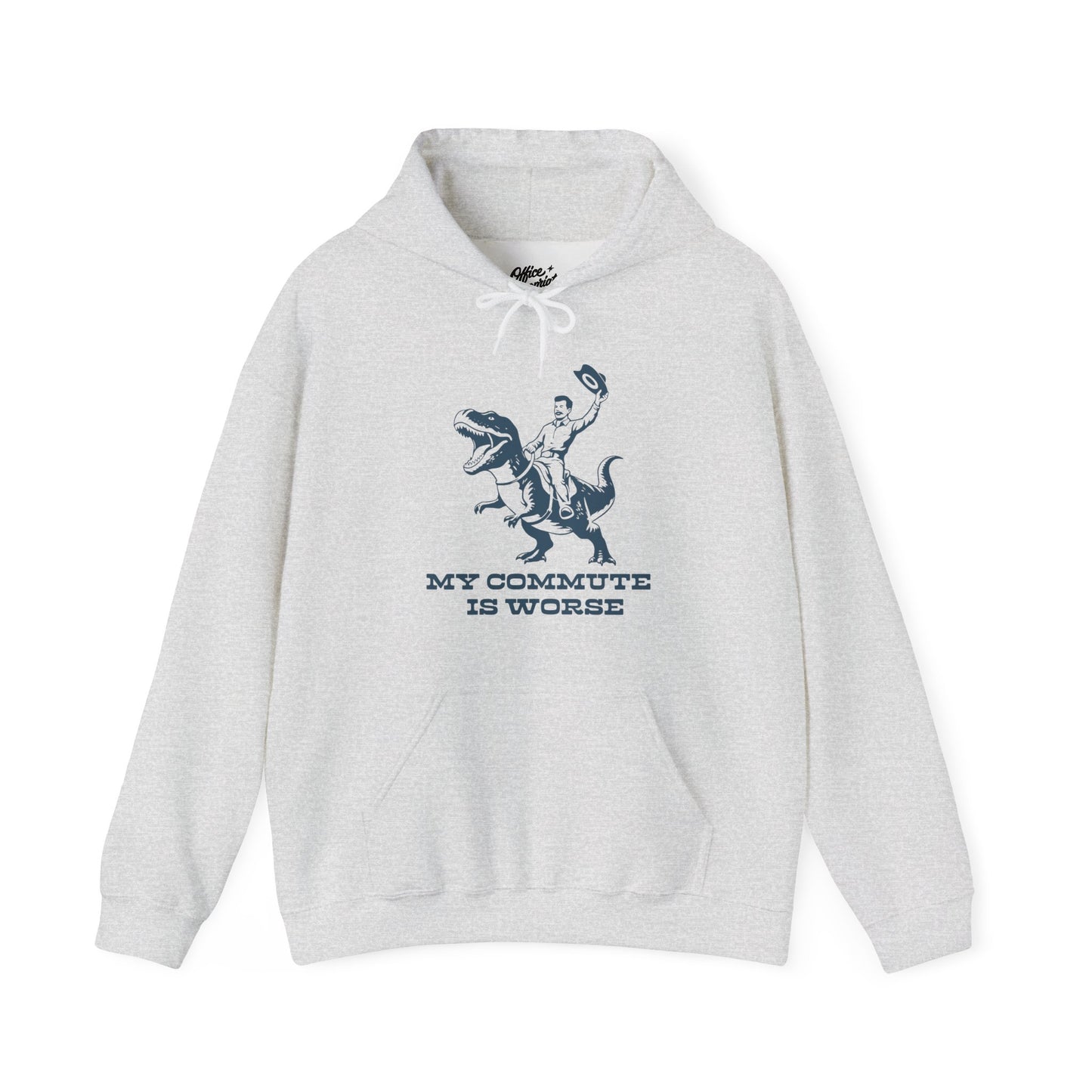 My Commute is Worse Hoodie
