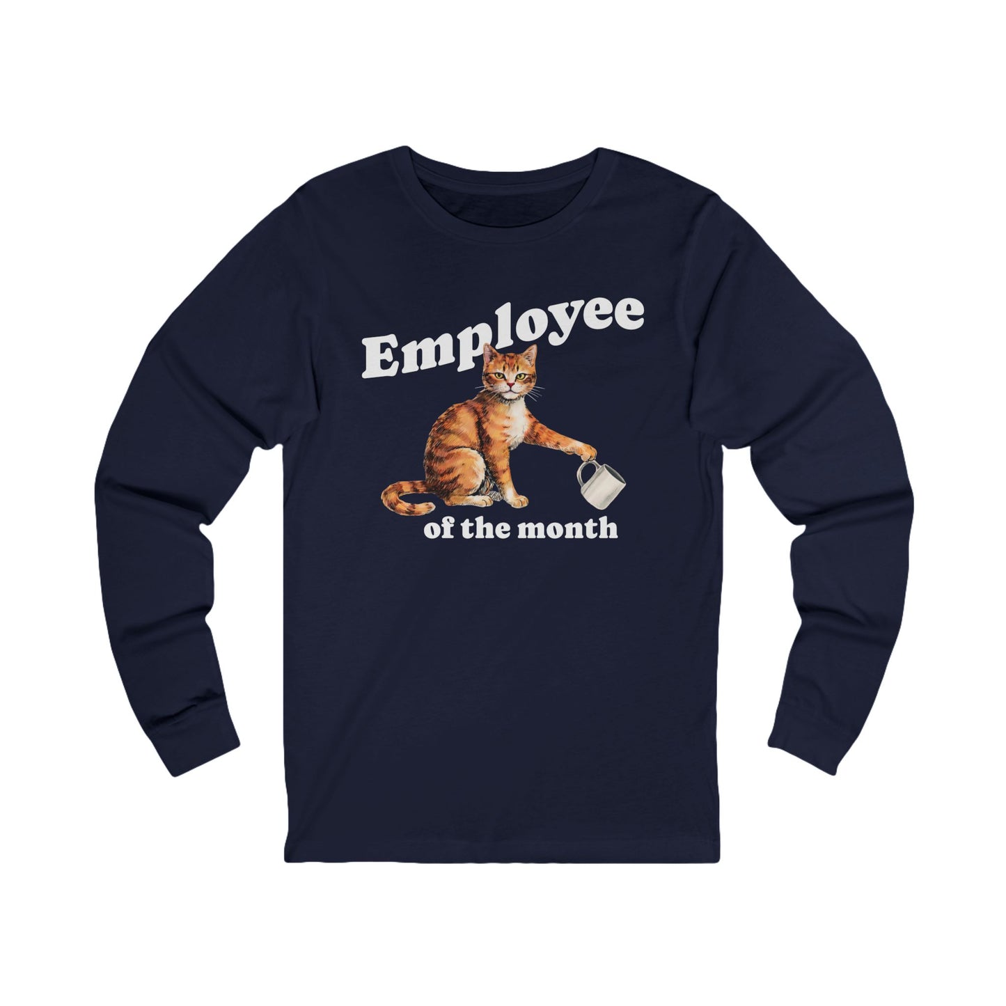 Employee of the Month Cat Long Sleeve