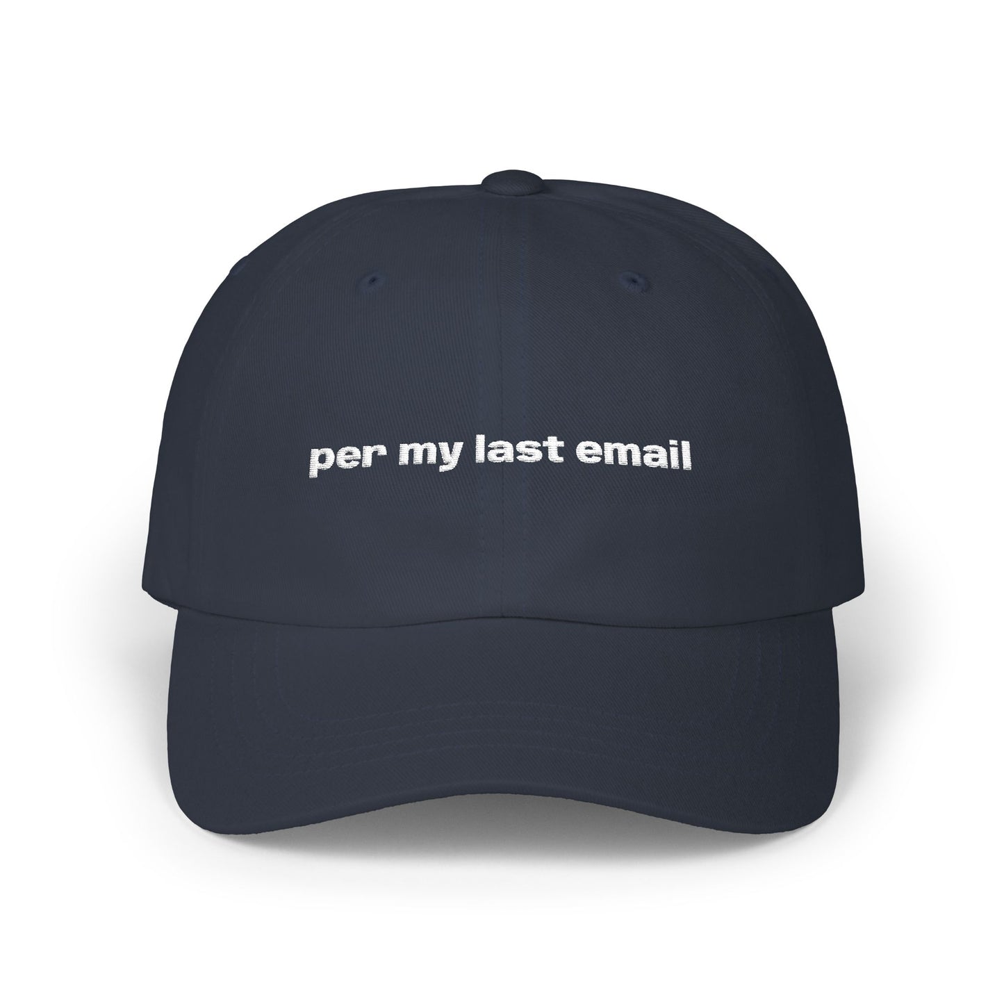 Per My Last Email Hat