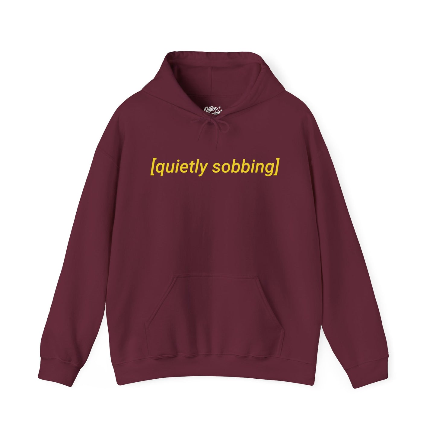 Quietly Sobbing Hoodie