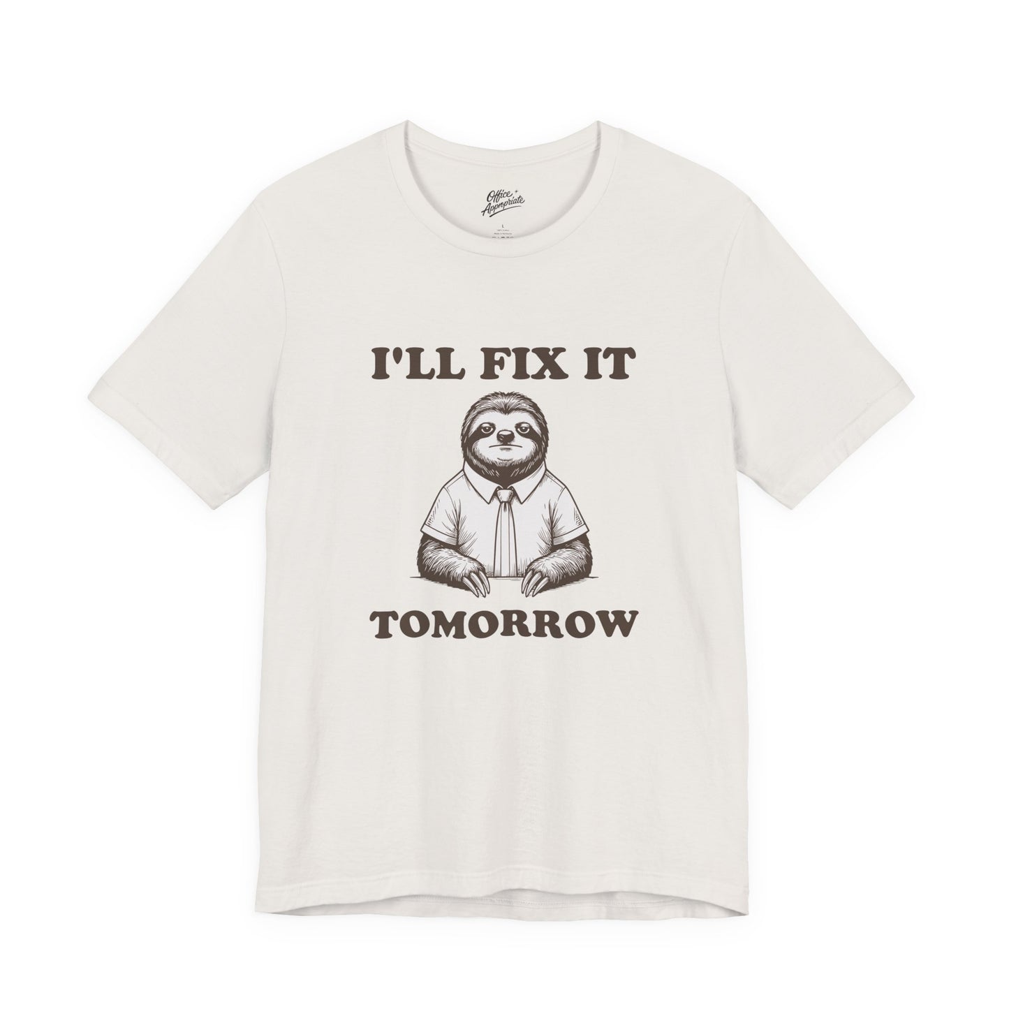 I'll Fix It Tomorrow Tee
