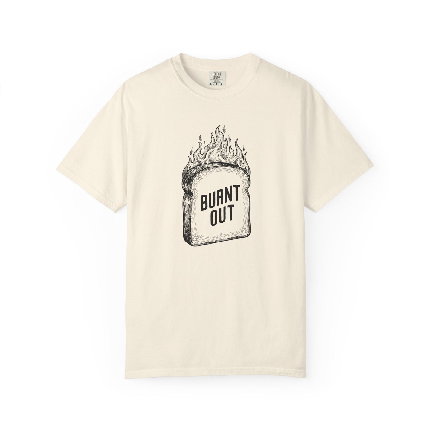 Burnt Out Comfort Colors Tee