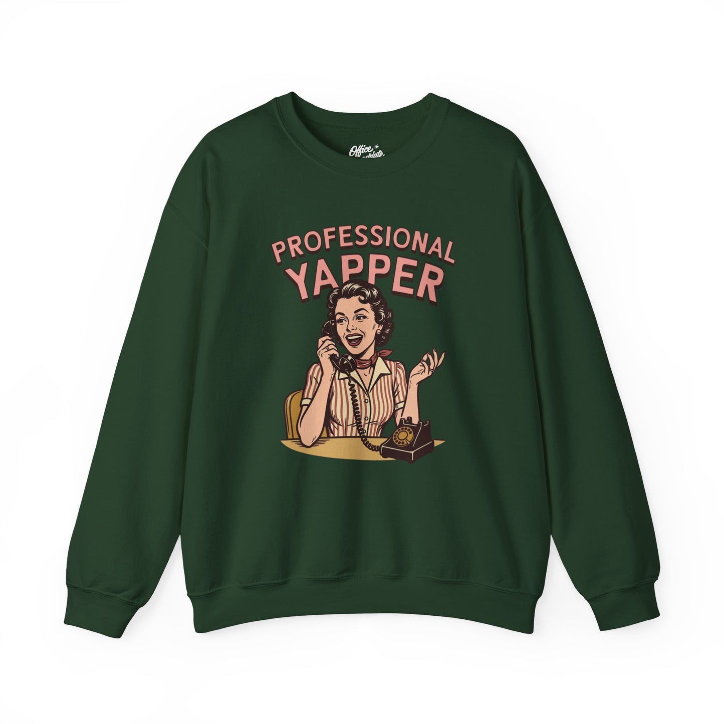 Professional Yapper Sweatshirt