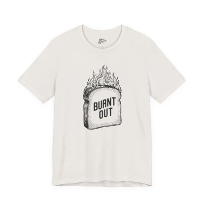 Burnt Out Tee