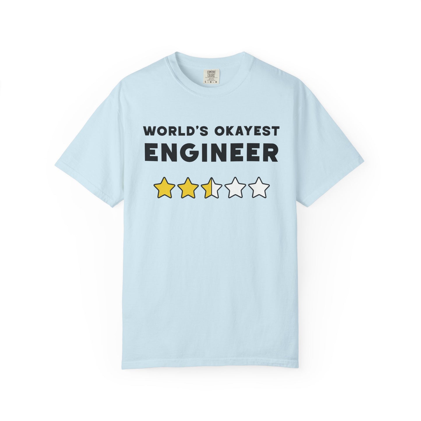 World's Okayest Engineer Comfort Colors Tee