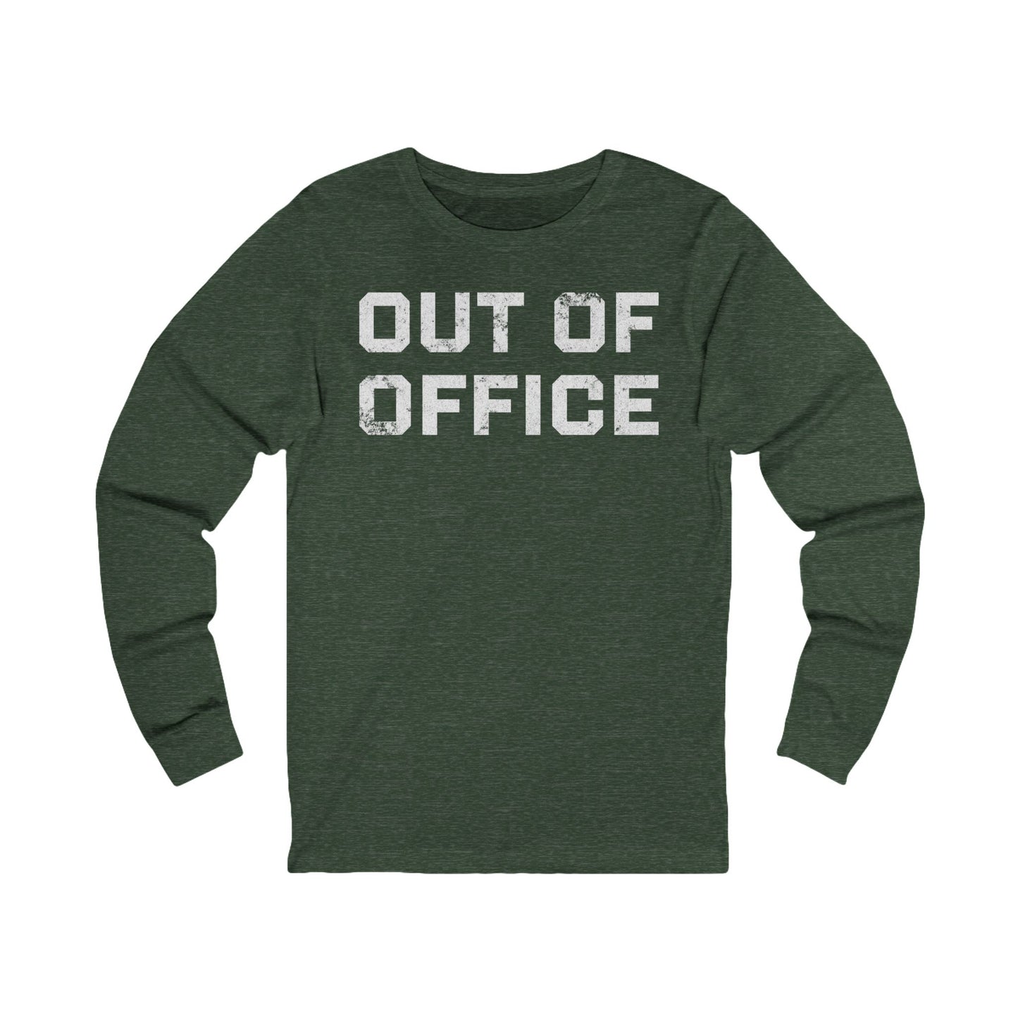 Out of Office Long Sleeve