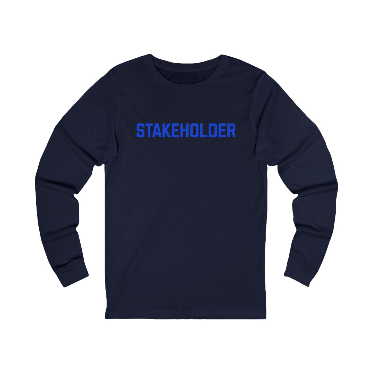 Stakeholder Long Sleeve