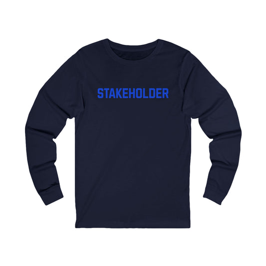 Stakeholder Long Sleeve