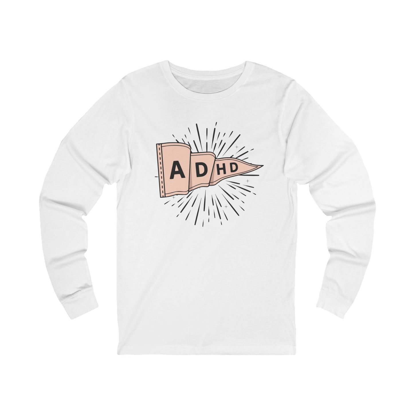 ADHD Long Sleeve