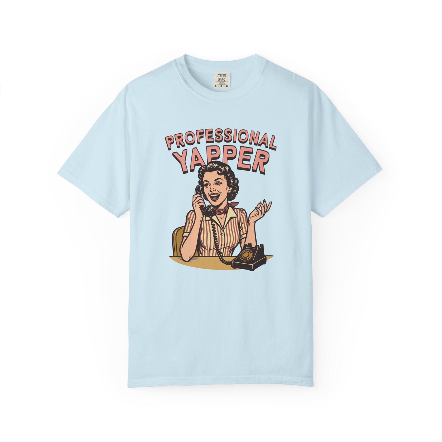 Professional Yapper Comfort Colors Tee