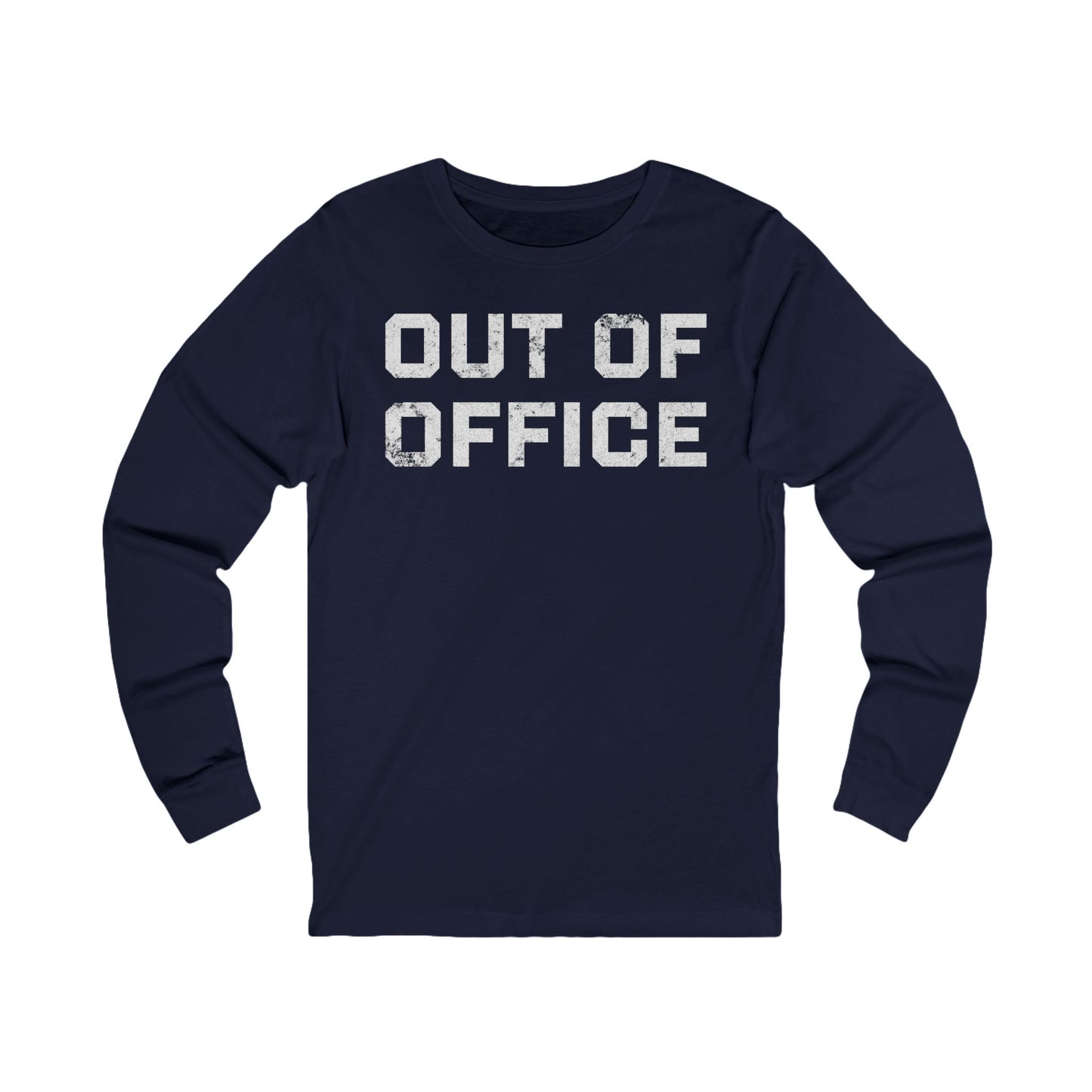 Out of Office Long Sleeve