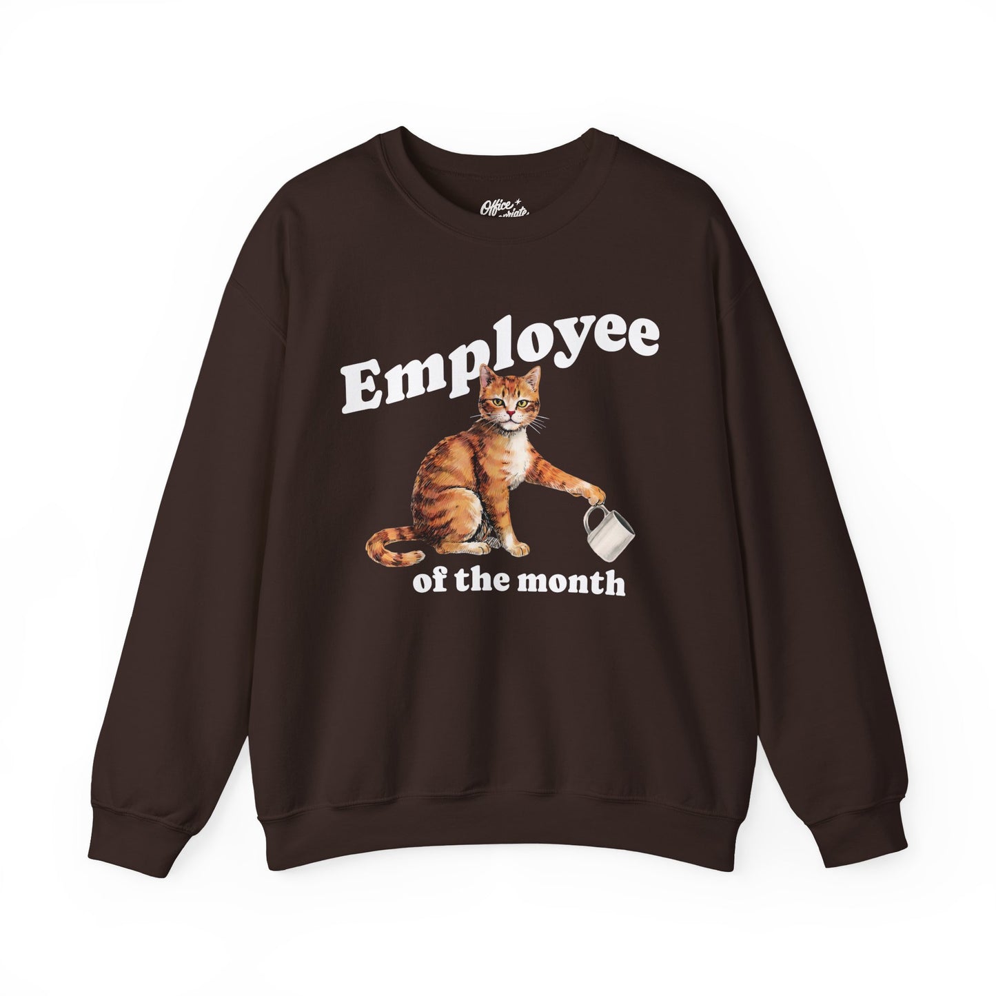 Employee of the Month Cat Sweatshirt
