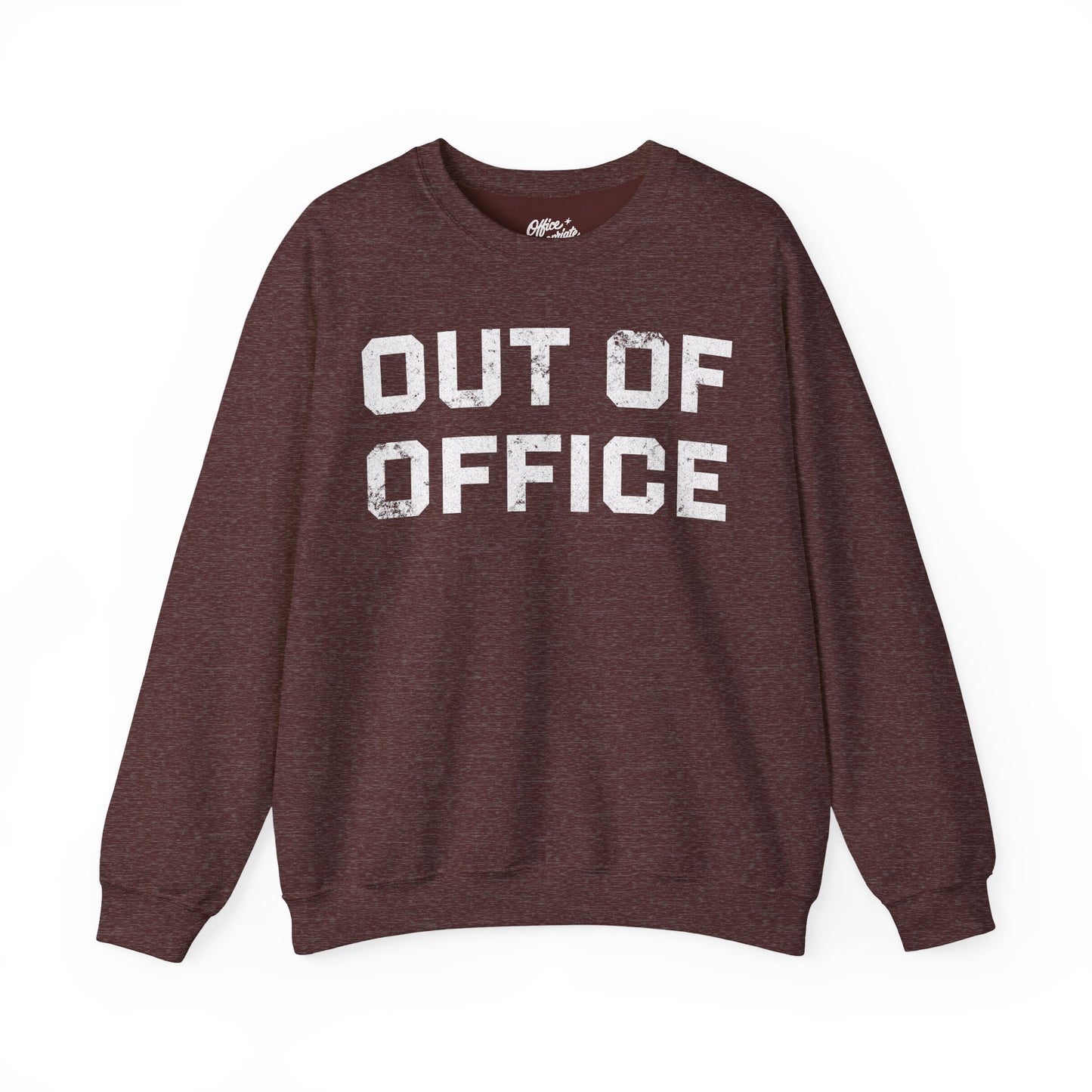 Out of Office Sweatshirt