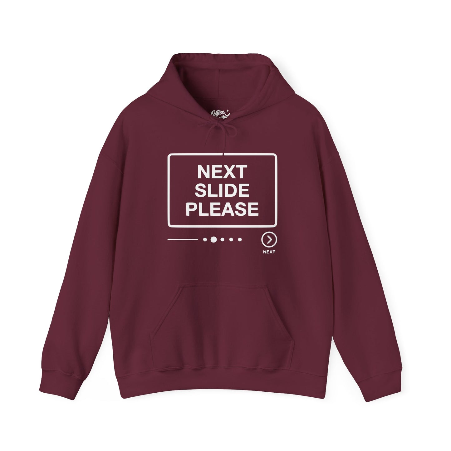 Next Slide Please Hoodie