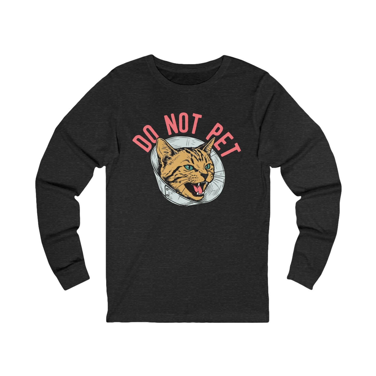 Do Not Pet Long Sleeve