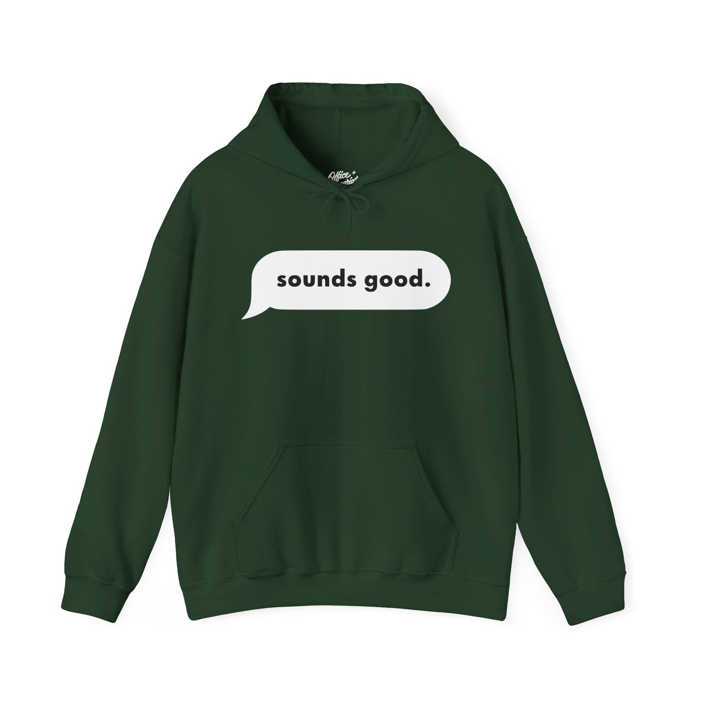 Sounds Good Hoodie