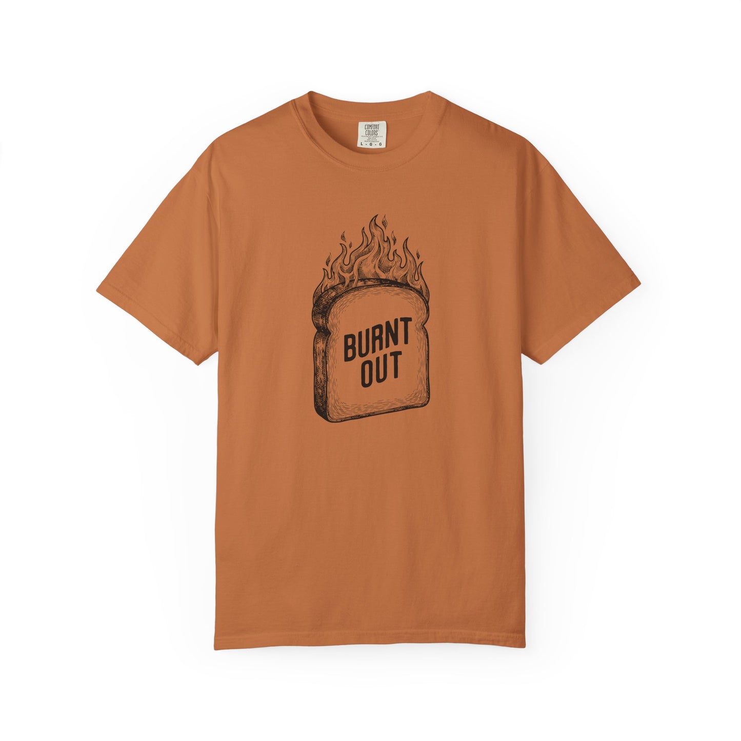 Burnt Out Comfort Colors Tee