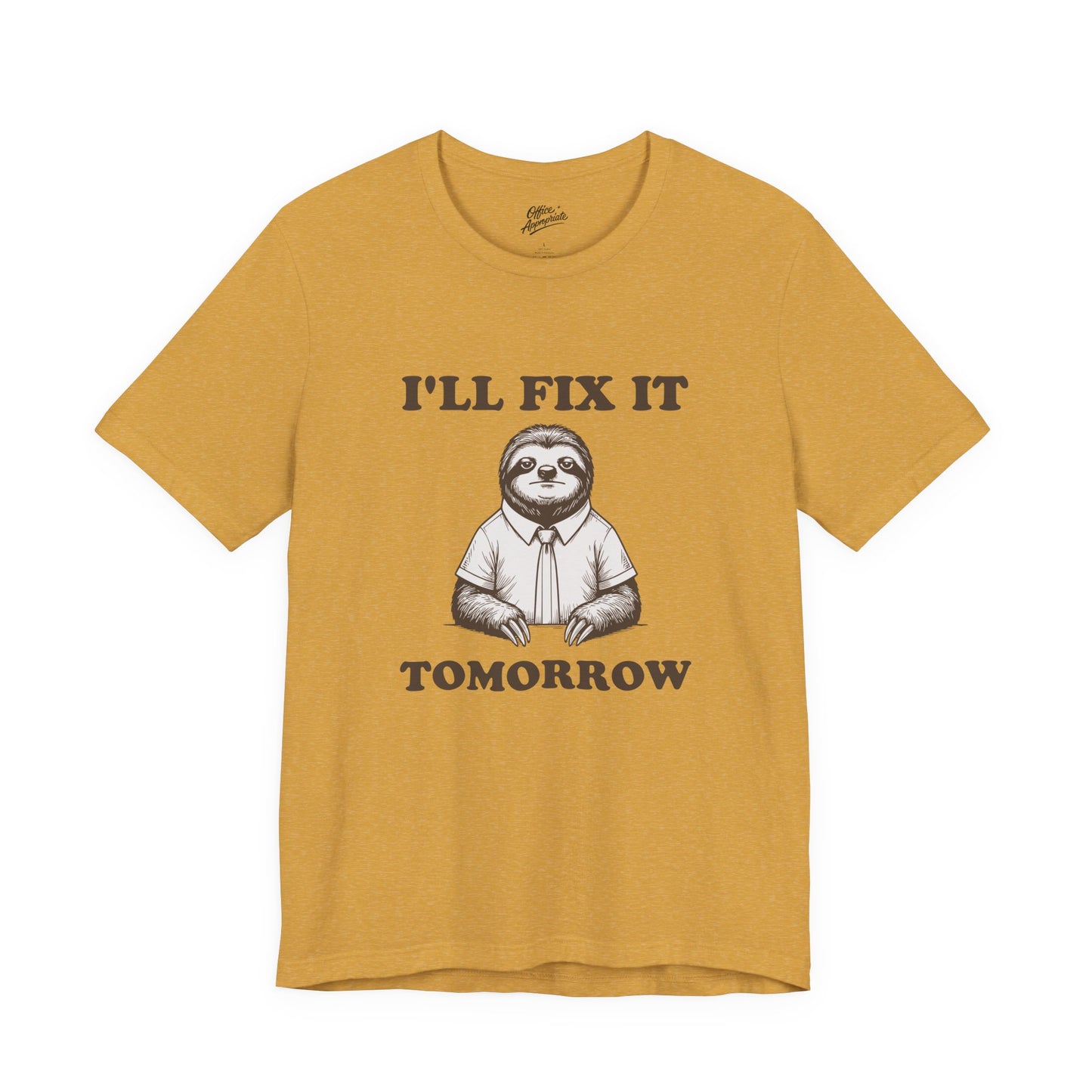 I'll Fix It Tomorrow Tee