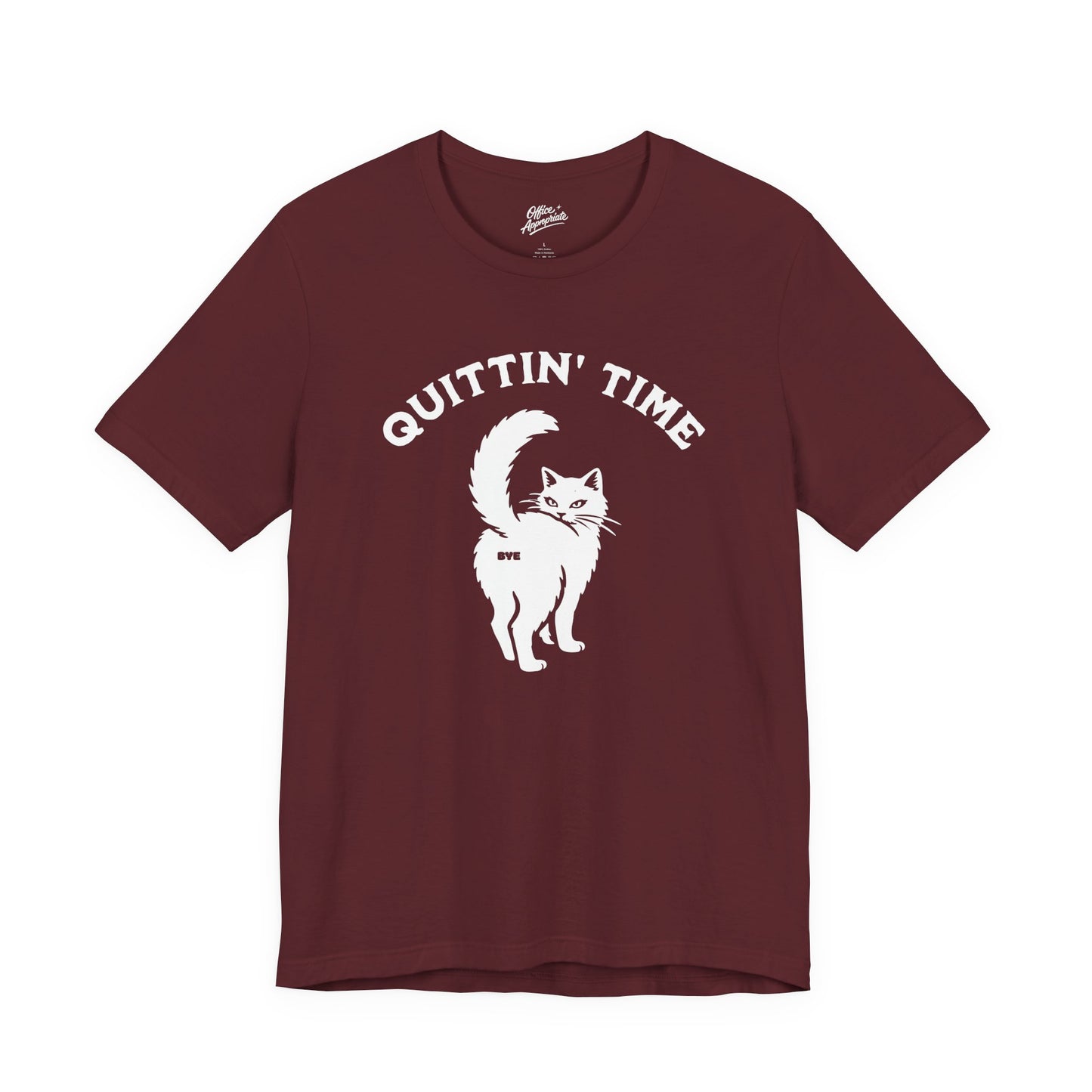 Quittin' Time Tee
