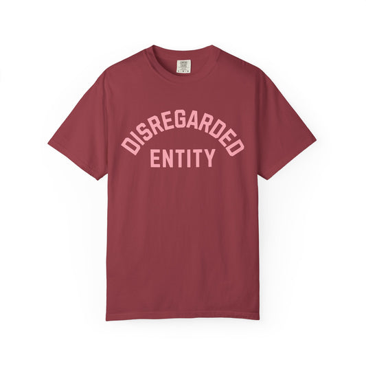 Disregarded Entity Comfort Colors Tee