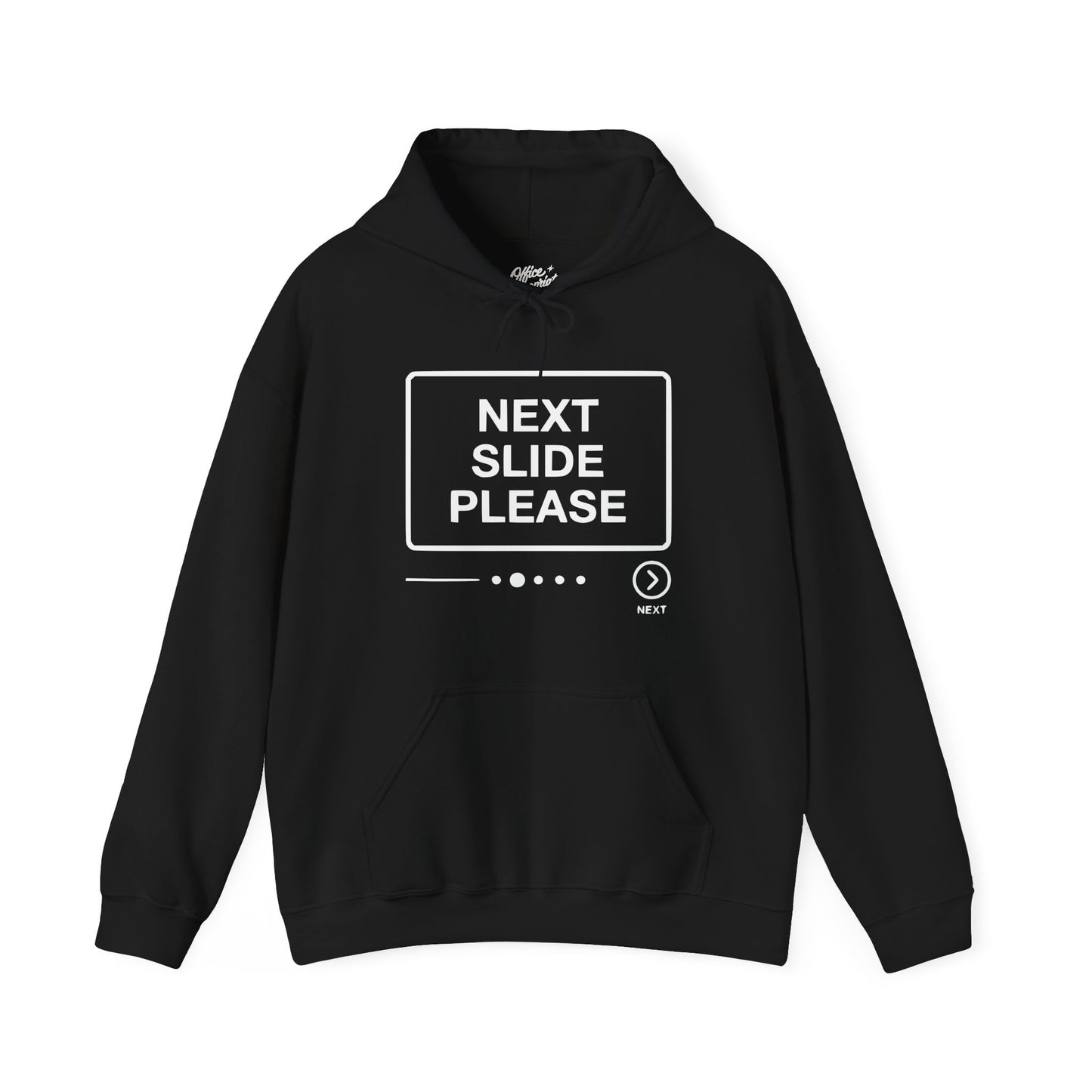 Next Slide Please Hoodie