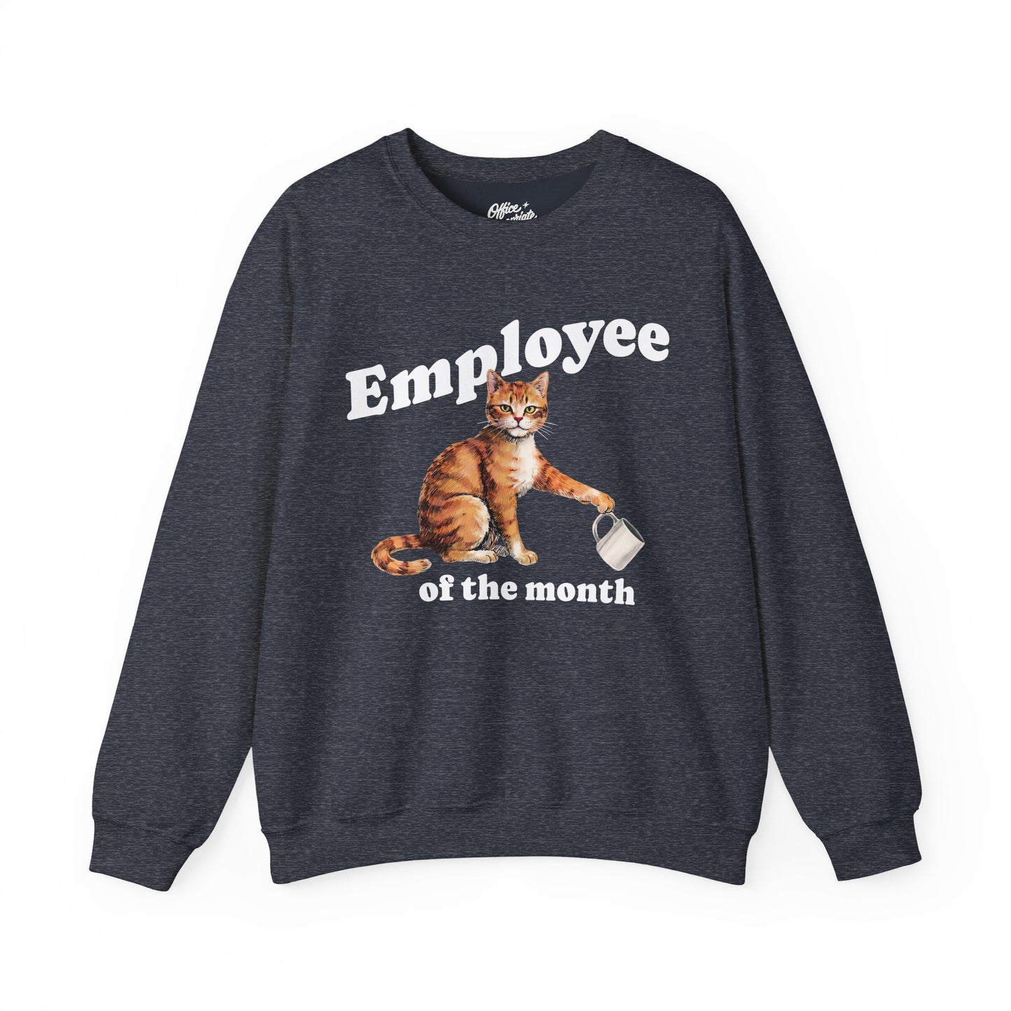 Employee of the Month Cat Sweatshirt