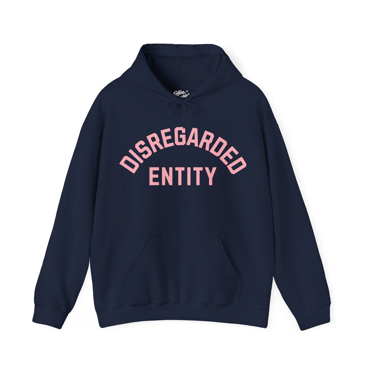Disregarded Entity Hoodie