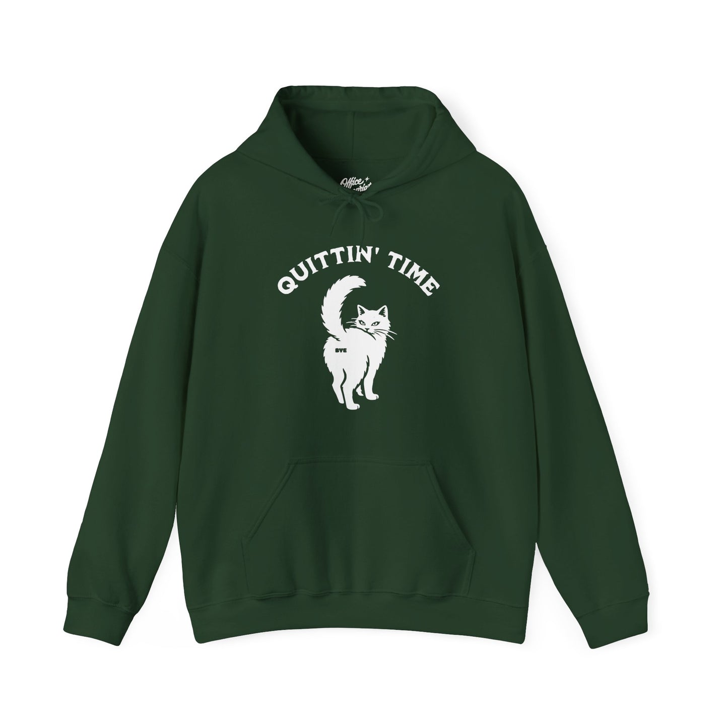 Quittin' Time Hoodie