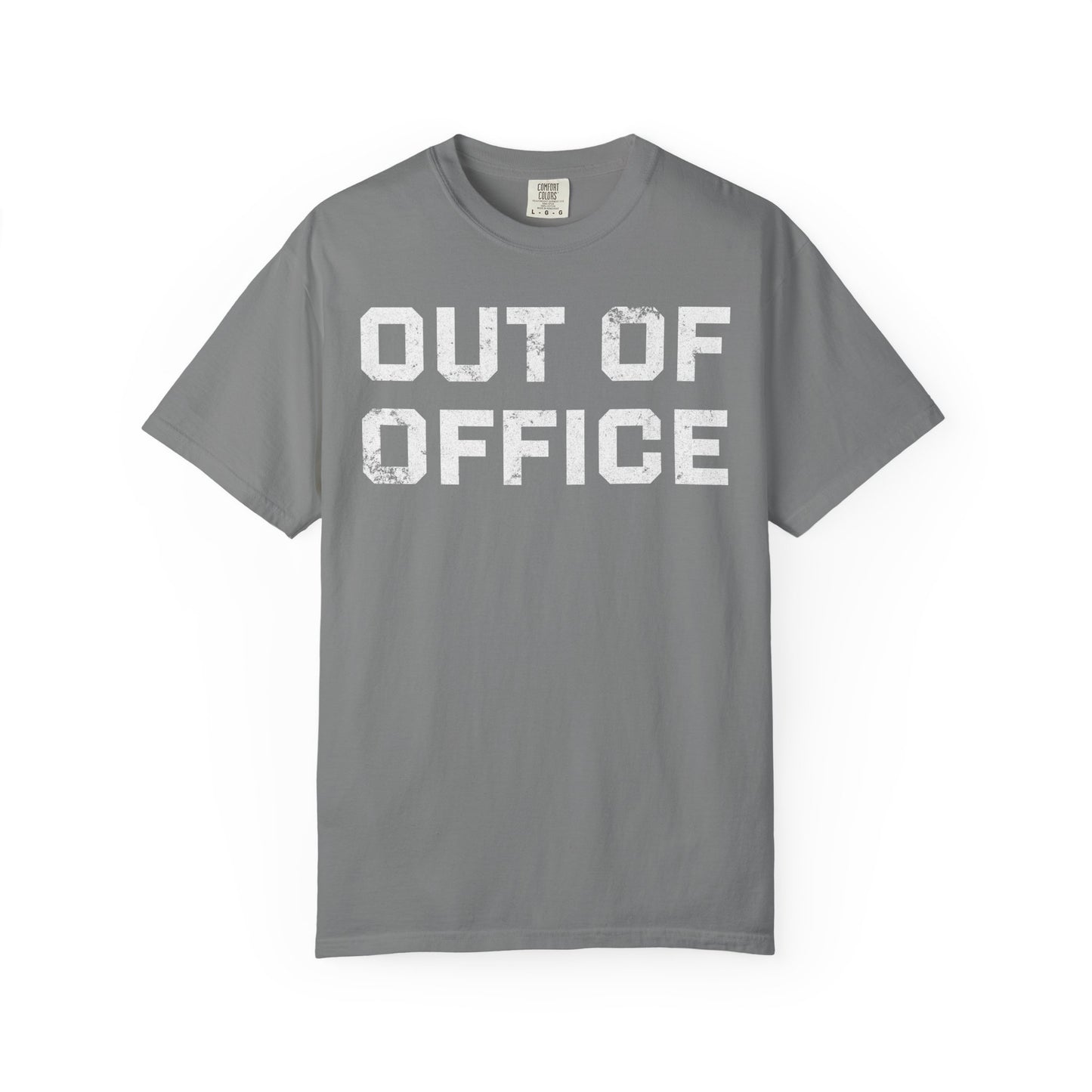 Out of Office Comfort Colors Tee