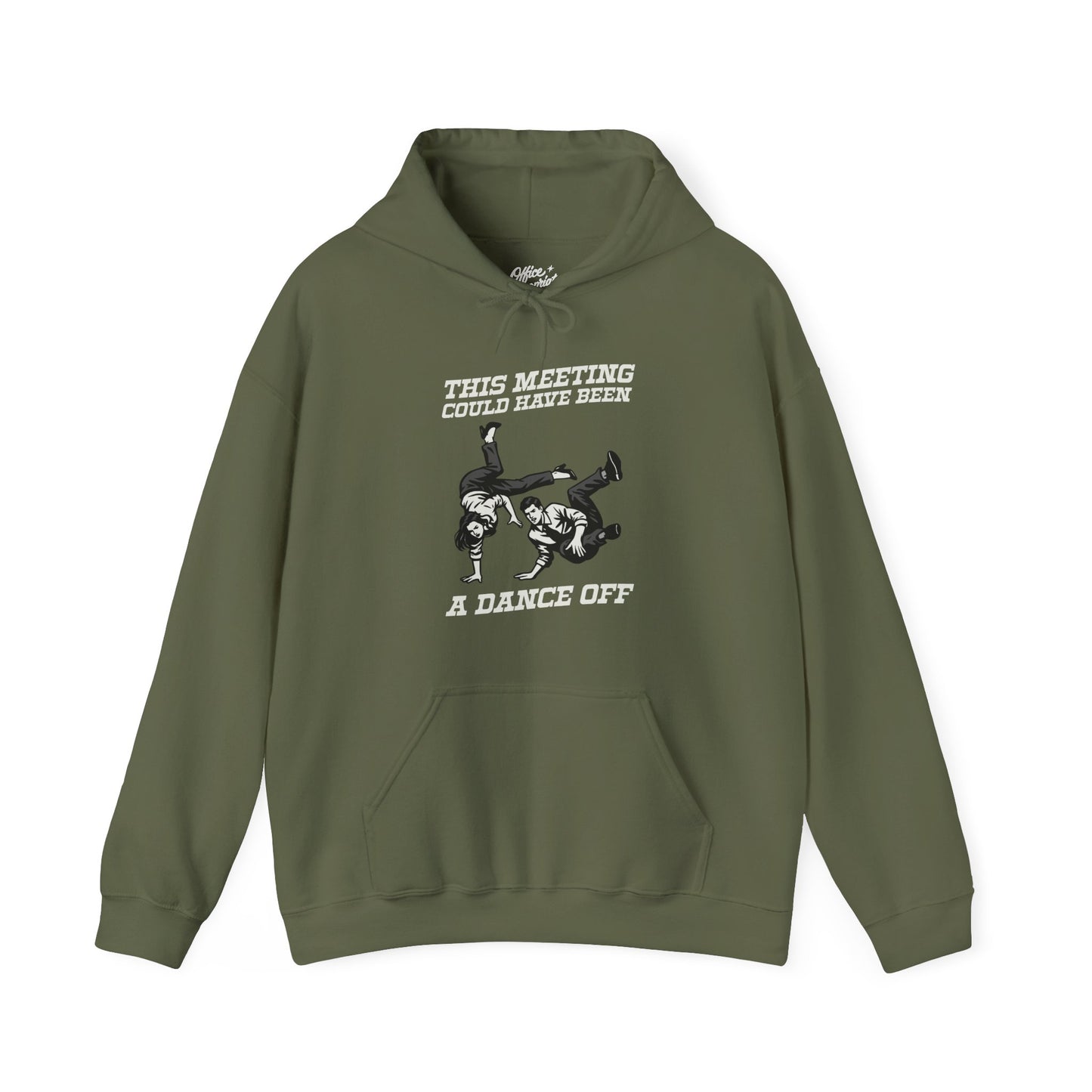 This Meeting Could Have Been a Dance Off Hoodie