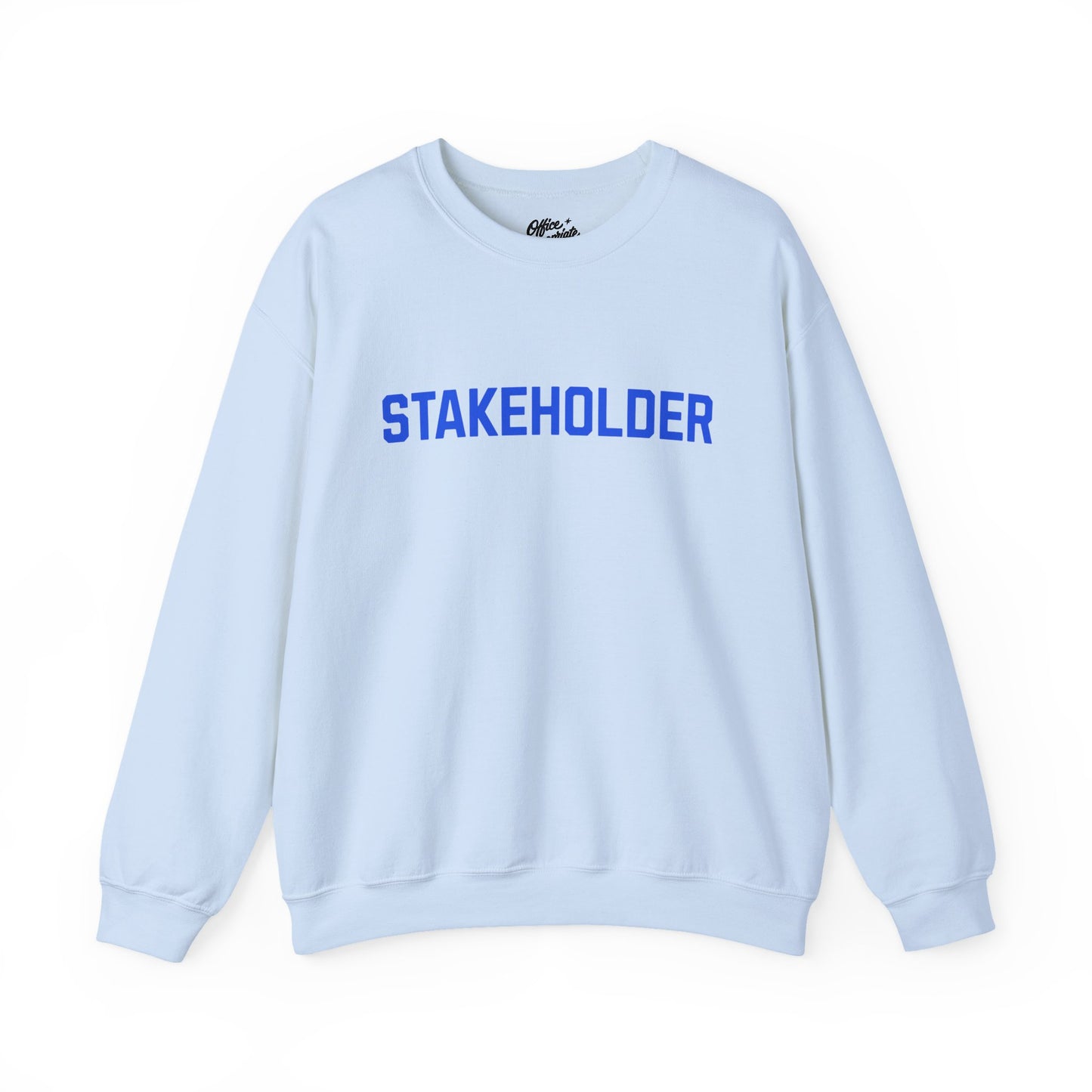 Stakeholder Sweatshirt