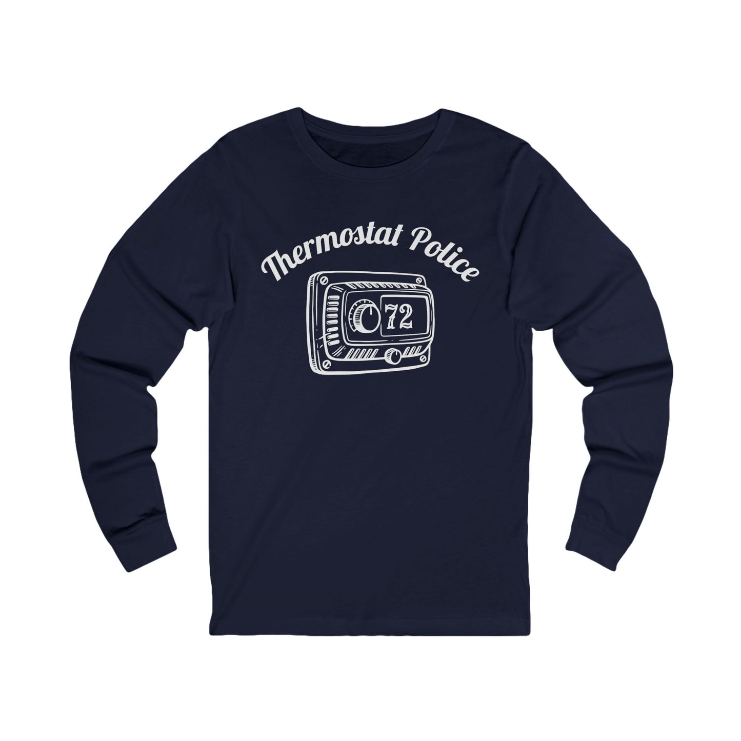 Thermostat Police Long Sleeve