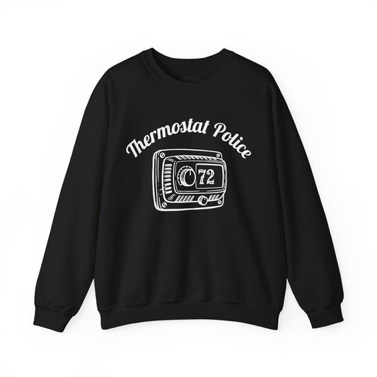 Thermostat Police Sweatshirt
