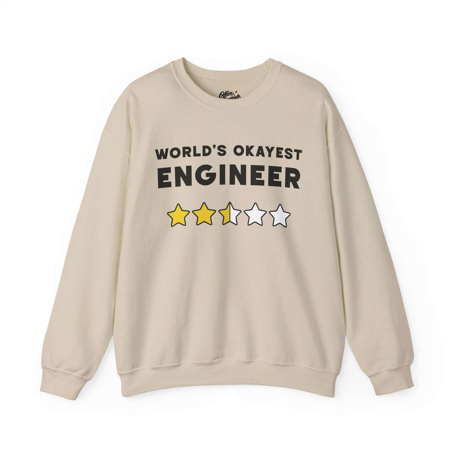World's Okayest Engineer Sweatshirt