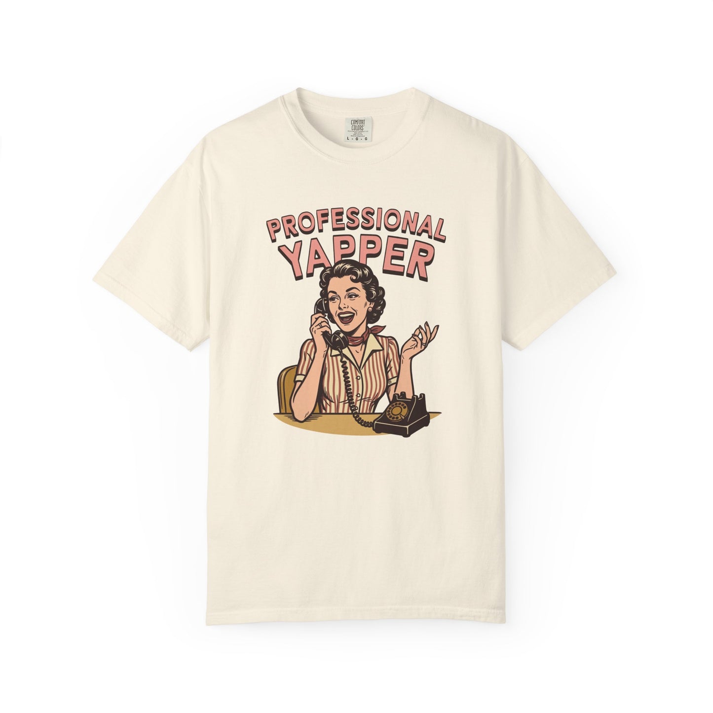 Professional Yapper Comfort Colors Tee