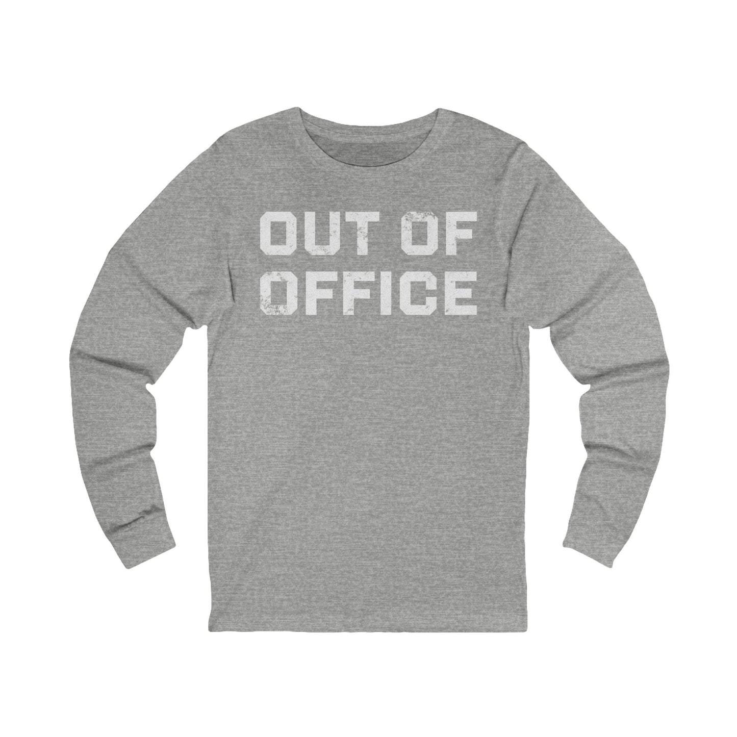 Out of Office Long Sleeve