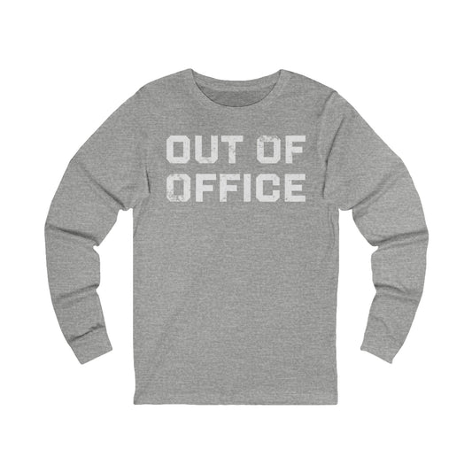Out of Office Long Sleeve