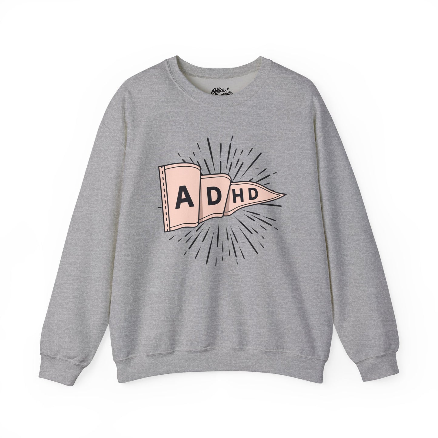 ADHD Sweatshirt