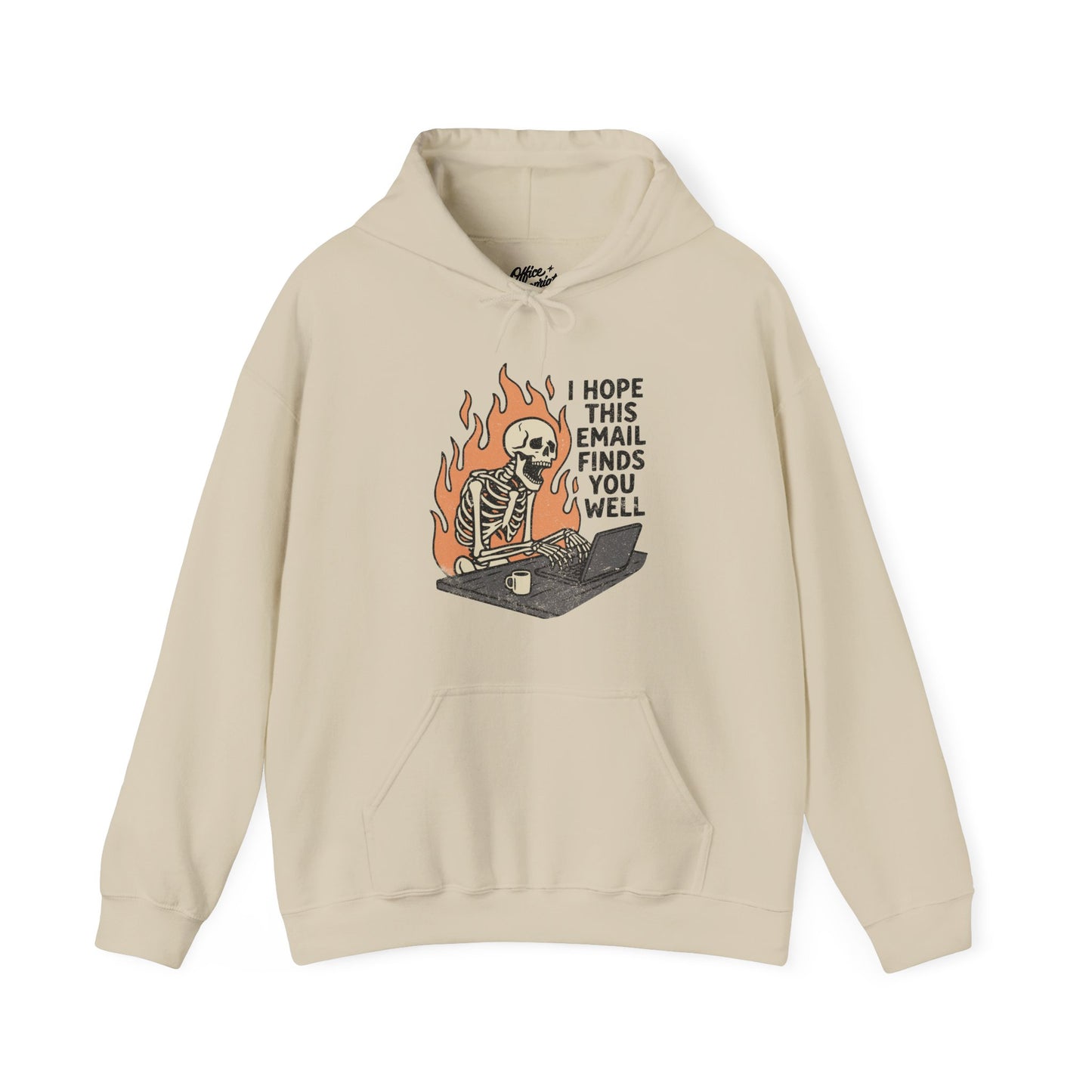 I Hope This Email Finds You Well Hoodie
