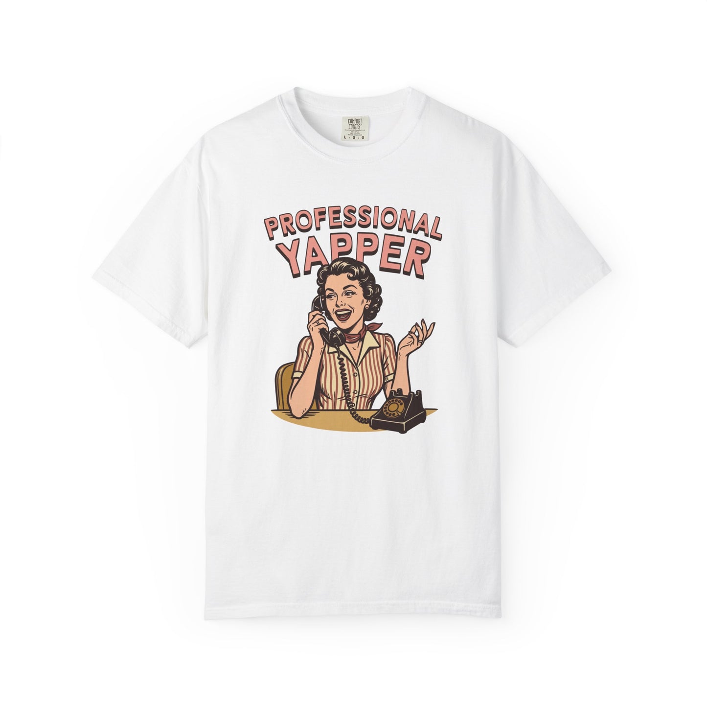 Professional Yapper Comfort Colors Tee