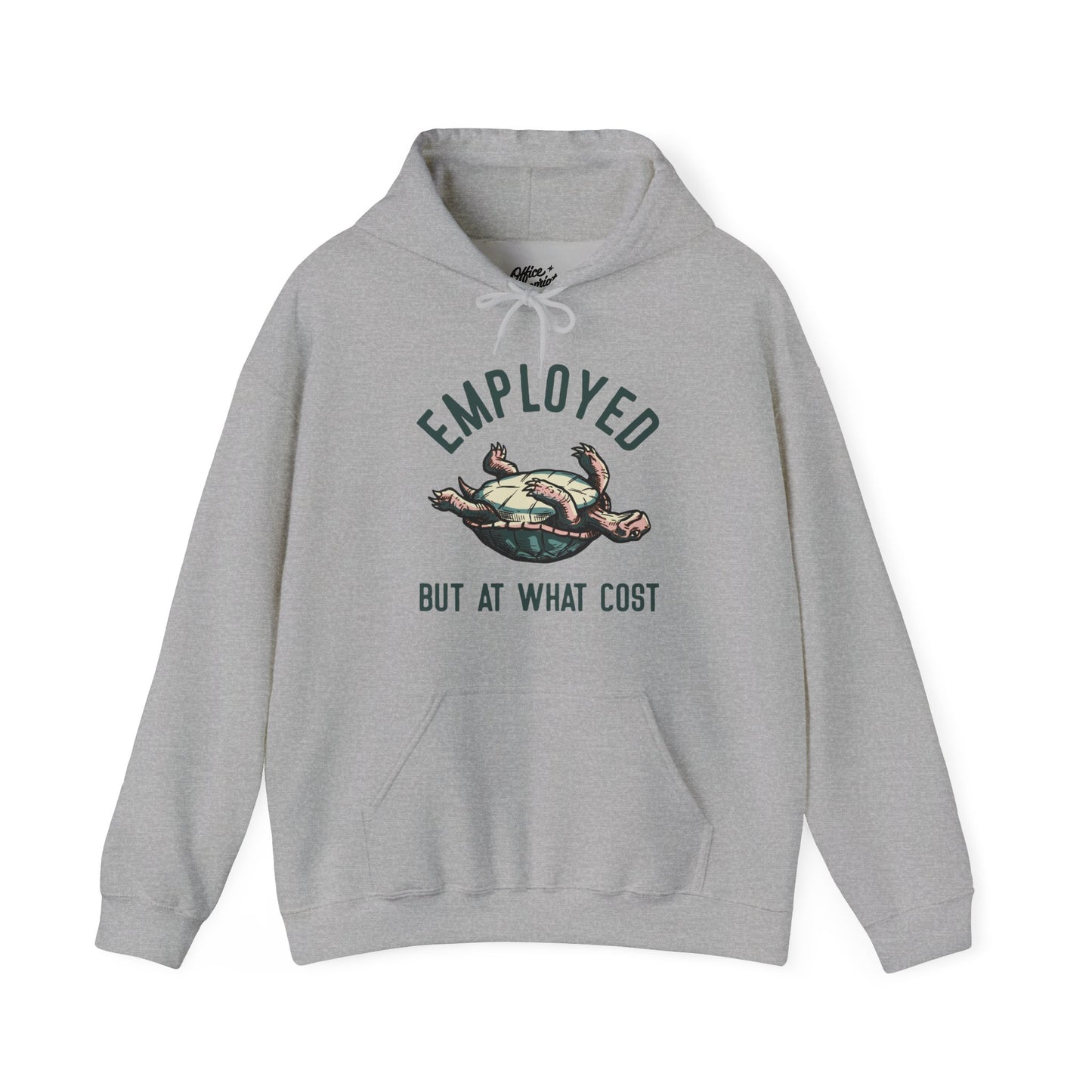 Employed But At What Cost Hoodie
