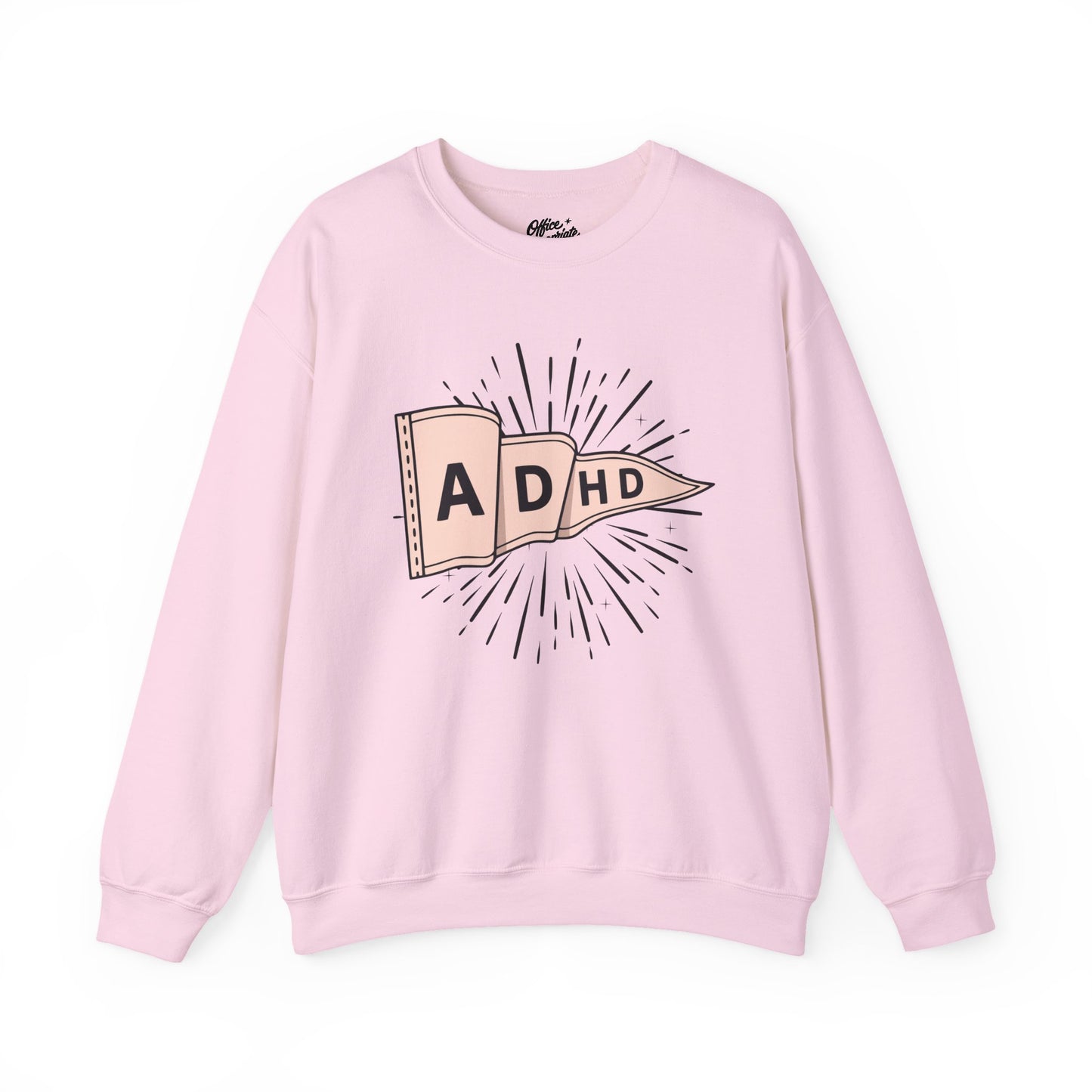 ADHD Sweatshirt