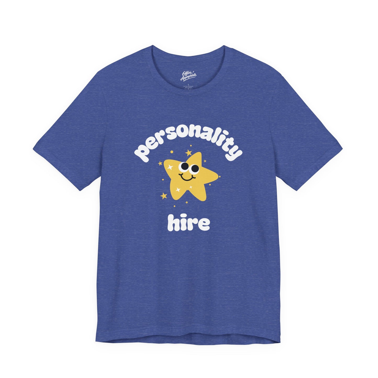 Personality Hire Tee