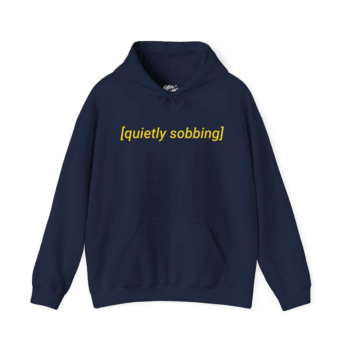Quietly Sobbing Hoodie