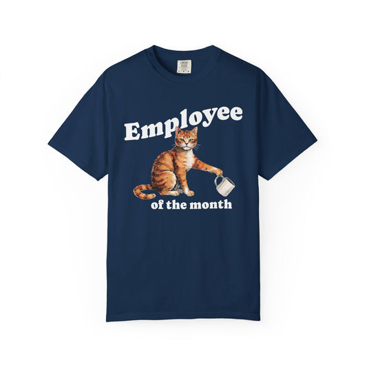 Employee of the Month Cat Comfort Colors Tee