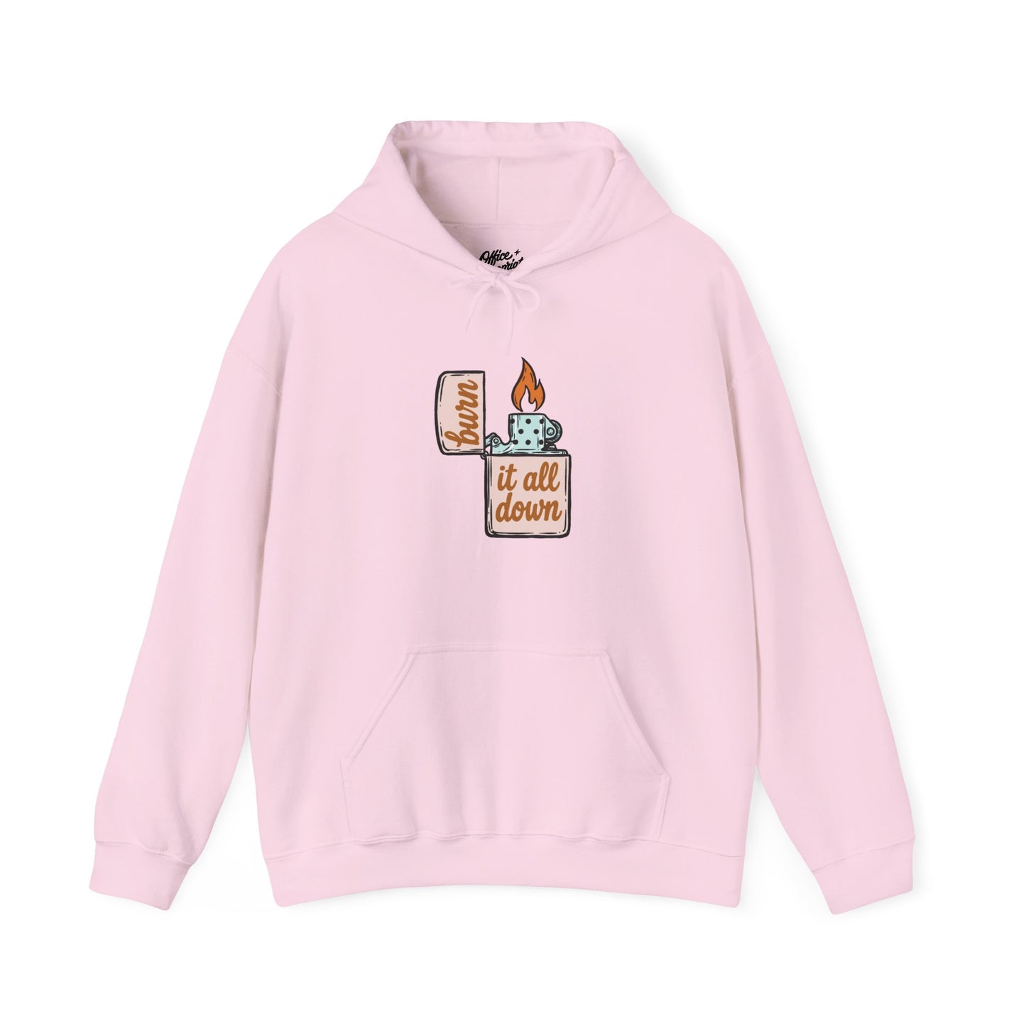 Burn It All Down Hoodie