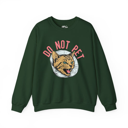 Do Not Pet Sweatshirt