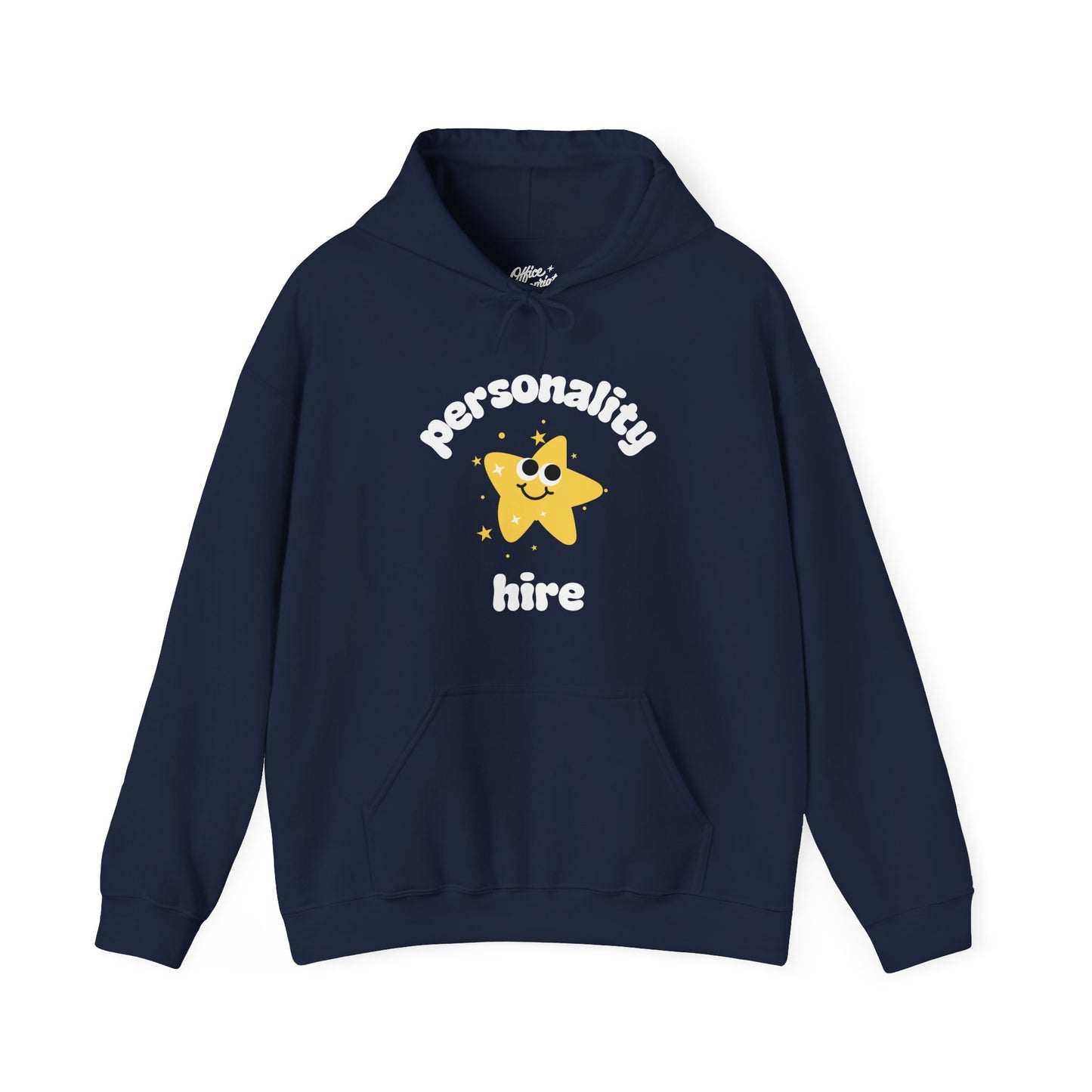 Personality Hire Hoodie