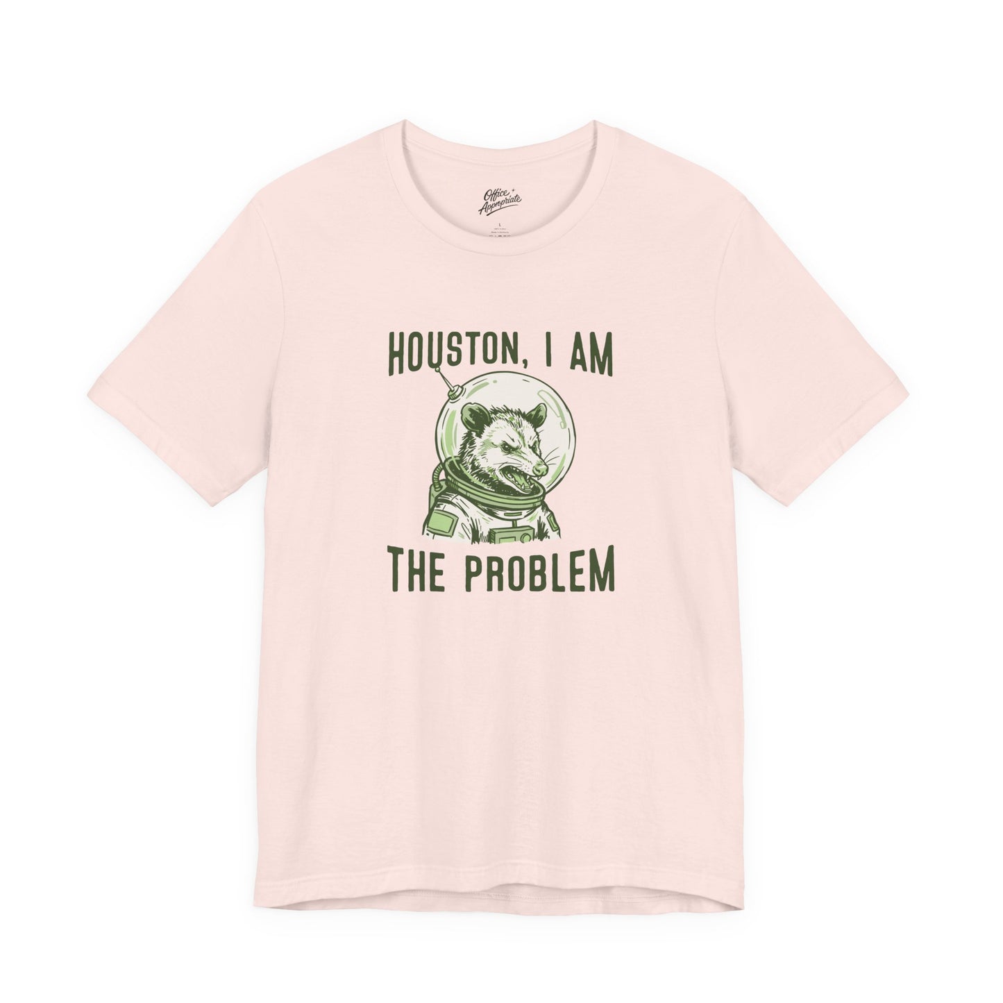 Houston, I Am The Problem Tee